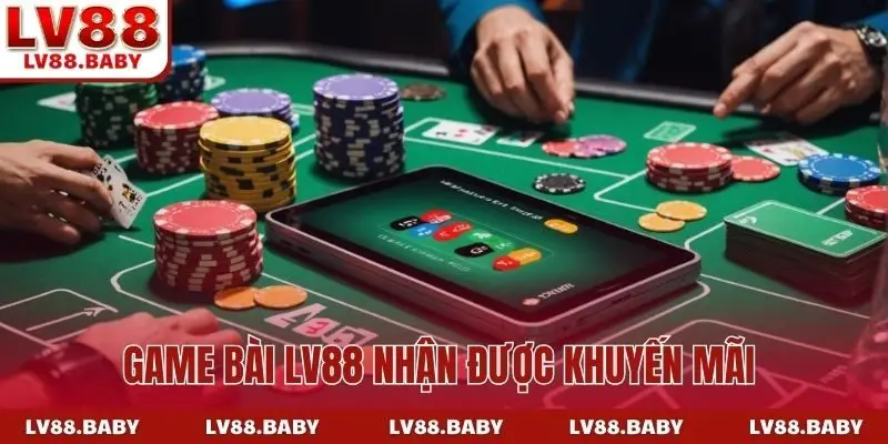 Game bài LV88 nhận được khuyến mãi
