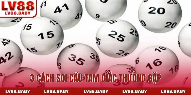3 cách soi cầu tam giác thường gặp